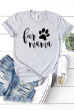 Fur Mama Grey Tees - Mystique-Online